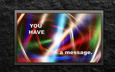 Futuristic screen with 'you have a message' on it