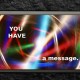 Futuristic screen with 'you have a message' on it