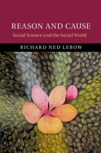 Reason and Cause by Richard Ned Lebow 