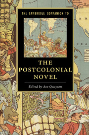 The Cambridge Companion to the Postcolonial Novel edited by Ato Quayson