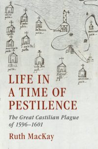 Life in a Time of Pestilence by Ruth MacKay 