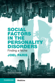 Social Factors in the Personality Disorders by Joel Paris