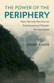 The Power of the Periphery by Peder Anker