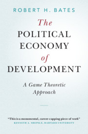 The Political Economy of Development by Robert H. Bates 