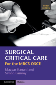 Surgical Critical Care by Mazyar Kanani and Simon Lammy