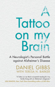 A Tattoo on my Brain by Daniel Gibbs