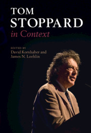 Tom Stoppard in Context By David Kornhaber and James N. Loehlin
