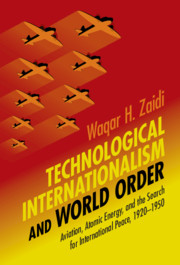 Technological Internationalism and World Order By Waqar H. Zaidi