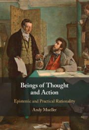 Beings of Thought and Action by Andy Mueller