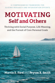 Motivating Self and Others by Martin E. Ford, Peyton R. Smith 
