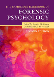 The Cambridge Handbook of Forensic Psychology by Jennifer M. Brown , Miranda A. H. Horvath