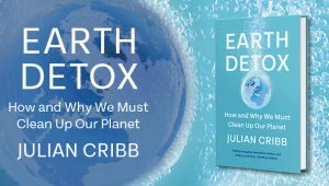 Earth Detox by Julian Cribb