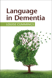Language in Dementia by Louise Cummings
