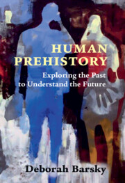 Human Prehistory By Deborah Barsky