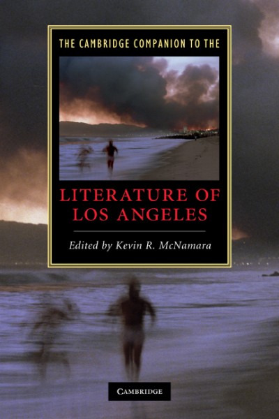 Cambridge Companion to the Literature of Los Angeles