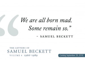 Beckett postcards we are all born mad some remain so