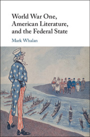 American Literature, and the Federal State by Mark Whalan