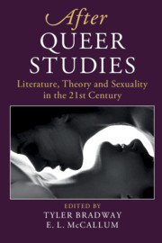 After Queer Studies Edited by Tyler Bradway , E. L. McCallum 