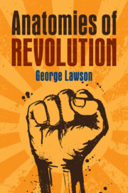 Anatomies of Revolution by George Lawson