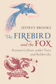 The Firebird and the Fox by Jeffrey Brooks