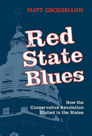 Red State Blues by Matt Grossmann