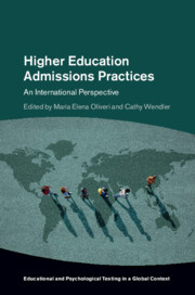 Higher Education Admissions Practices, Edited by María Elena Oliveri and Cathy Wendler