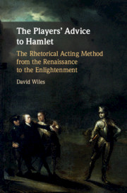The Players' Advice to Hamlet by David Wiles