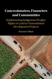 Concessionaires, Financiers and Communities by Kinnari I. Bhatt