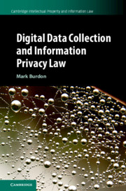 Digital Data Collection and Information Privacy Law by Mark Burdon