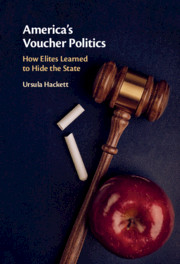 America's Voucher Politics by Ursula Hackett