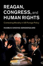 Reagan, Congress, and Human Rights by Rasmus Sinding Søndergaard