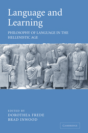 Language and Learning Edited by Dorothea Frede and Brad Inwood