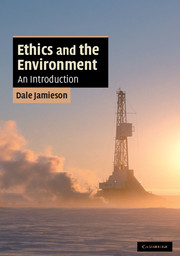 Ethics and the Environment by Dale Jamieson 
