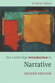 Forthcoming: The Cambridge Introduction to Narrative, 3rd edition by H. Porter Abbott