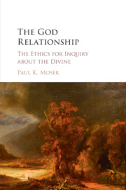 The God Relationship by Paul K. Moser