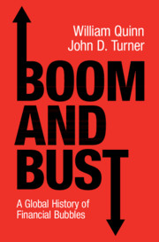 Boom and Bust by William Quinn and John D. Turner