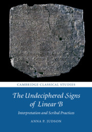 The Undeciphered Signs of Linear B By Anna P. Judson
