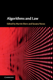 Algorithms and Law by Martin Ebers and Susana Navas