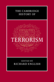 The Cambridge History of Terrorism Edited by Richard English