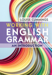 Working with English Grammar by Louise Cummings