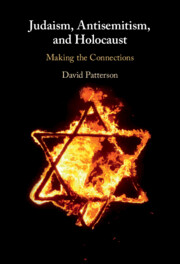 Judaism, Antisemitism, and Holocaust By David Patterson